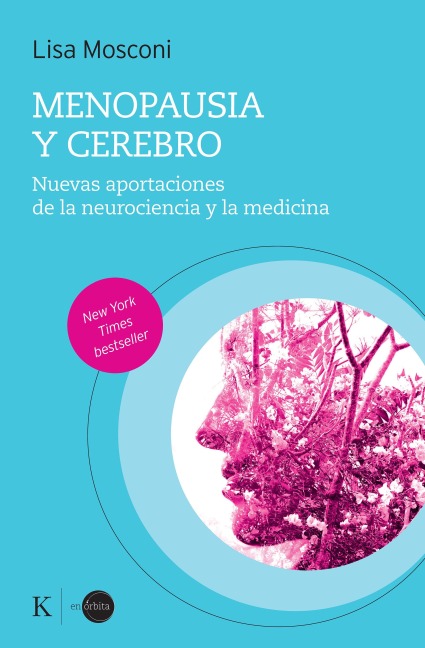 Menopausia y cerebro - Lisa Mosconi