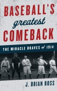 Cover-Bild zum Titel 'Baseball's Greatest Comeback' von 'J. Brian Ross'