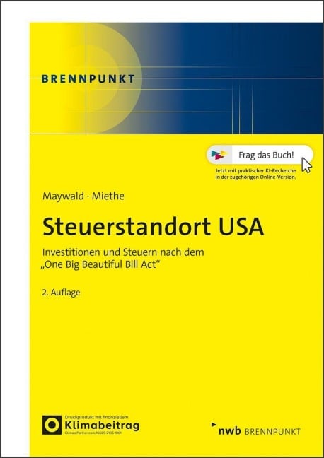 Steuerstandort USA - Andreas Maywald, Norbert Miethe