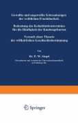 Cover-Bild zum Titel 'Gewollte und ungewollte Schwankungen der weiblichen Fruchtbarkeit Bedeutung des Kohabitationstermines für die Häufigkeit der Knabengeburten' von 'P. W. Siegel'