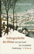 Cover-Bild zum Titel 'Kulturgeschichte des Klimas' von 'Wolfgang Behringer'