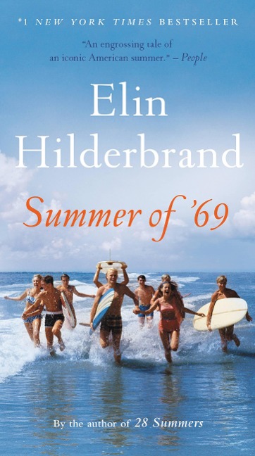 Summer of '69 - Elin Hilderbrand