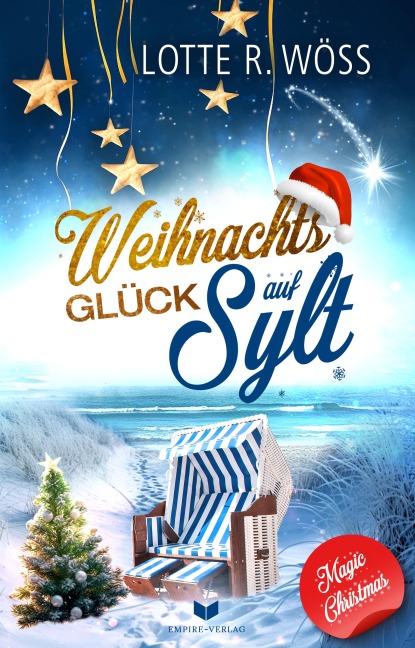 Weihnachtsglück auf Sylt - Lotte R. Wöss
