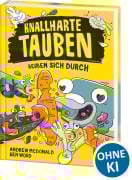 Cover-Bild zum Titel 'Knallharte Tauben beißen sich durch (Band 6)' von 'Andrew McDonald'