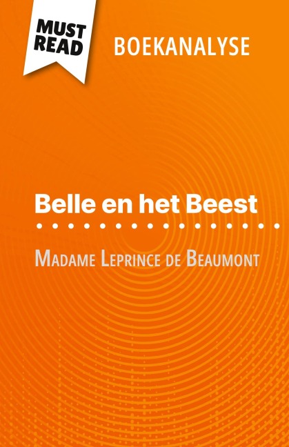 Belle en het Beest van Madame Leprince de Beaumont (Boekanalyse) - Margot Pépin
