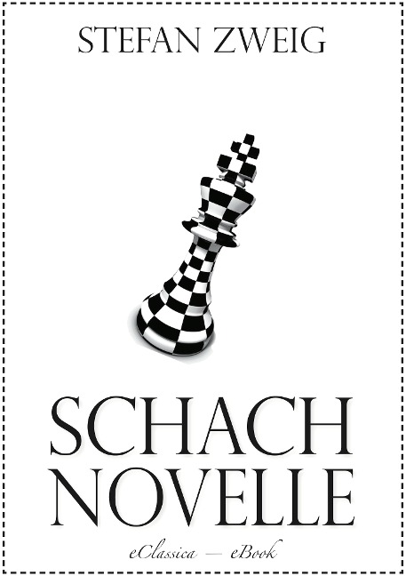 Schachnovelle - Stefan Zweig