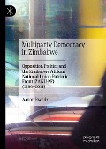 Multiparty Democracy in Zimbabwe - Aaron Rwodzi