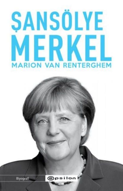 Sansölye Merkel - Marion van Renterghem