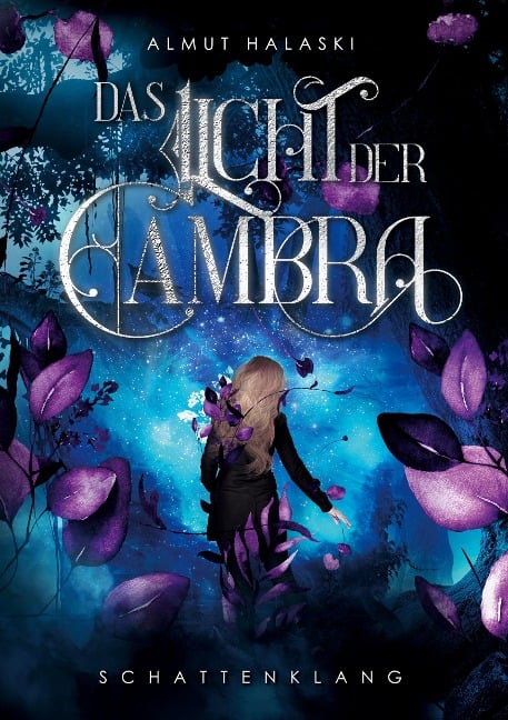 Das Licht der Cambra - Almut Halaski