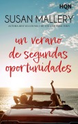 Cover-Bild zum Titel 'Un verano de segundas oportunidades' von 'Susan Mallery'