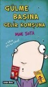 Gülme Basina Gelir Komsuna - Mine Sota