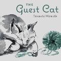 Cover-Bild zum Titel 'The Guest Cat Lib/E' von 'Takashi Hiraide, Eric Selland'
