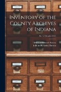 Inventory of the County Archives of Indiana; No. 62 (March, 1937) - 