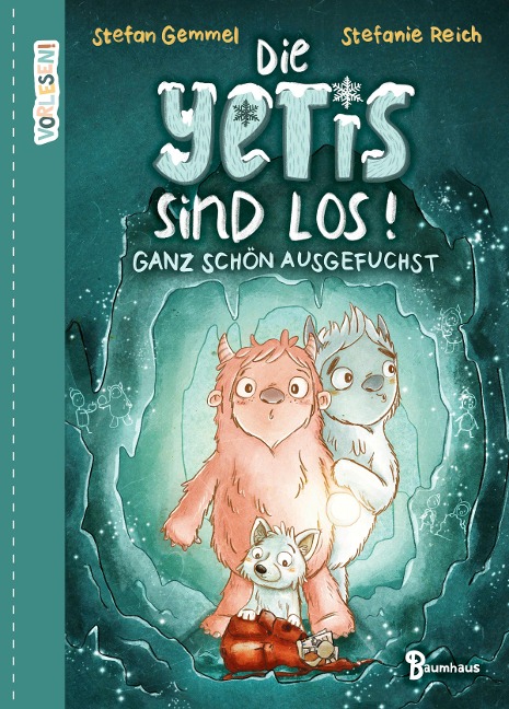 Die Yetis sind los! - Ganz schön ausgefuchst (Band 2) - Stefan Gemmel