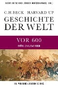 Geschichte der Welt Die Welt vor 600 - 