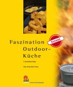 Cover-Bild zum Titel 'Faszination Outdoor-Küche' von 'Heike Hornig, Markus Hönig'