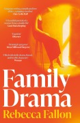 Cover-Bild zum Titel 'Family Drama' von 'Rebecca Fallon'