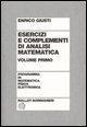 Giusti, E: Esercizi e complementi di analisi matematica - Enrico Giusti