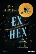 Cover-Bild zum Titel 'Ex Hex' von 'Erin Sterling'