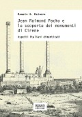 Cover-Bild zum Titel 'Jean Raimond Pacho e la scoperta dei monumenti di Cirene. Aspetti italiani dimenticati' von 'Romain H. Rainero'
