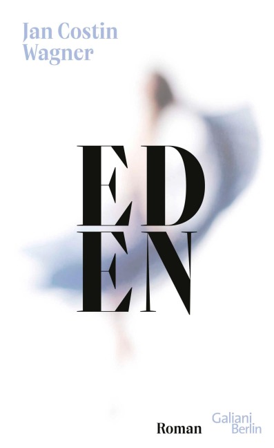 Eden - Jan Costin Wagner