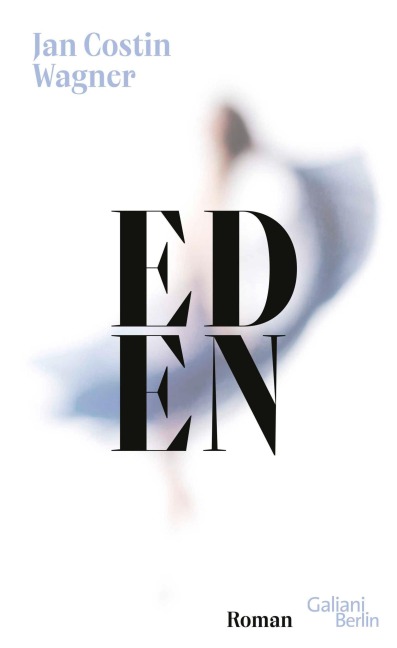 Eden - Jan Costin Wagner