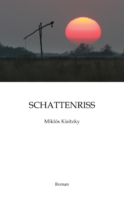 Schattenriss - Miklós Kisitzky