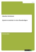 Cover-Bild zum Titel 'Spielervermittler in den Bundesligen' von 'Sebastian Greitemann'