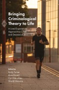 Cover-Bild zum Titel 'Bringing Criminological Theory to Life' von ''