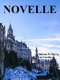 Cover-Bild zum Titel 'Novelle' von 'Johann Wolfgang von Goethe'
