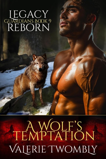 A Wolf's Temptation (Erbe Wiedergeboren) - Valerie Twombly