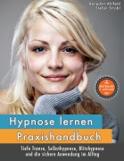 Cover-Bild zum Titel 'Hypnose lernen - Praxishandbuch' von 'Benedikt Ahlfeld, Stefan Strobl'