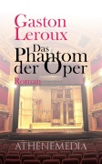 Cover-Bild zum Titel 'Das Phantom der Oper' von 'Gaston Leroux'