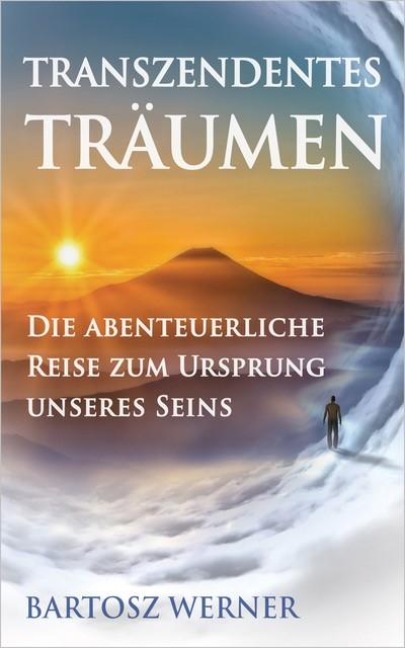 Transzendentes Träumen - Bartosz Werner