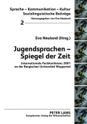 Cover-Bild zum Titel 'Jugendsprachen - Spiegel der Zeit' von ''