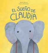Cover-Bild zum Titel 'El Sueño de Claudia' von 'Marta Morros'
