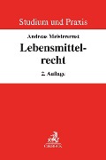 Cover-Bild zum Titel 'Lebensmittelrecht' von 'Andreas Meisterernst'