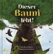 Cover-Bild zum Titel 'Dieser Baum lebt!' von 'Leslie Barnard Booth'