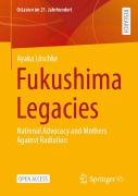 Cover-Bild zum Titel 'Fukushima Legacies' von 'Ayaka Löschke'