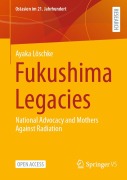 Cover-Bild zum Titel 'Fukushima Legacies' von 'Ayaka Löschke'