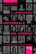 Cover-Bild zum Titel 'Il linguaggio universale del sorriso' von 'Marco Chiellini'