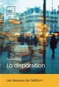 Cover-Bild zum Titel 'La disparution' von 'Pierre Fréha'