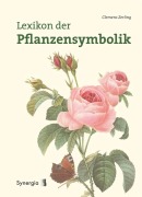 Cover-Bild zum Titel 'Lexikon der Pflanzensymbolik' von 'Clemens Zerling'