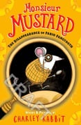 Cover-Bild zum Titel 'Monsieur Mustard 01. Disappearance of Fabio Fangtooth' von 'Charley Rabbit'