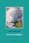 Cover-Bild zum Titel 'Duineser Elegien' von 'Rainer Maria Rilke'