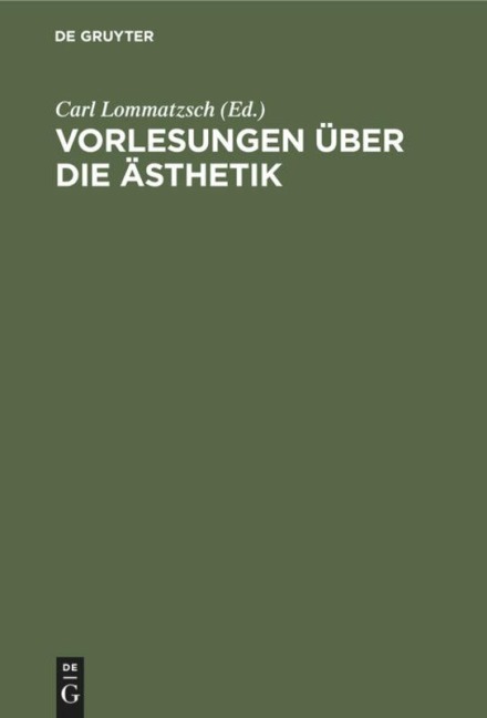Vorlesungen über die Ästhetik - 
