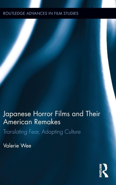 Japanese Horror Films and their American Remakes - Valerie Wee