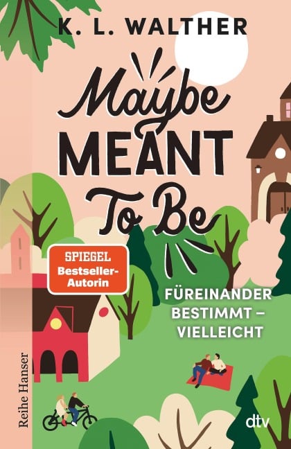 Maybe Meant To Be - K. L. Walther