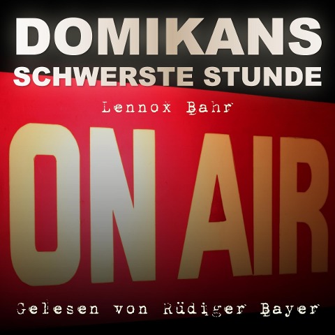 Domikans schwerste Stunde - 