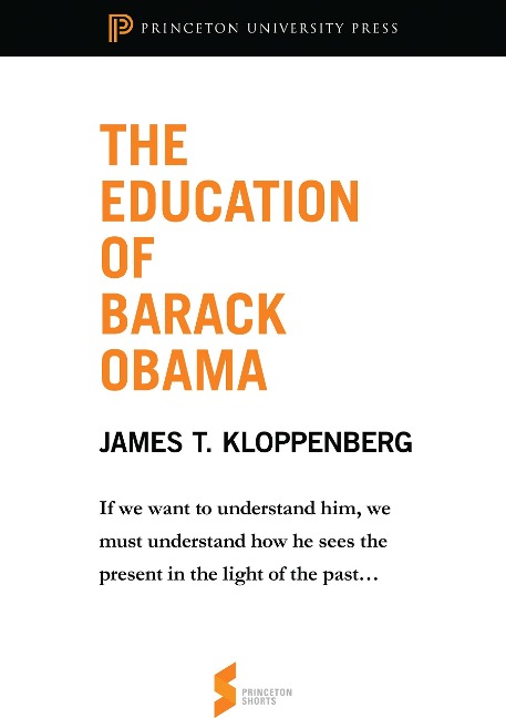 Education of Barack Obama - James T. Kloppenberg